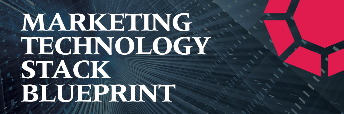 Legal Marketing Technology Stack Blueprint 2019